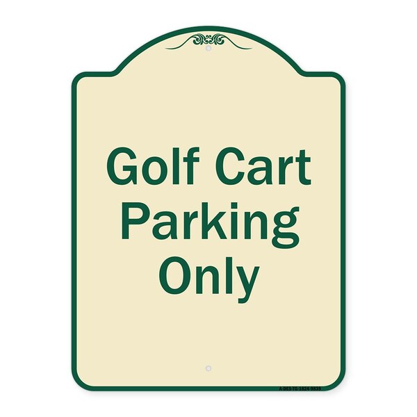 Designer Series-Golf Cart Parking Only Tan & Green Heavy-Gauge Aluminum